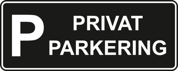 privat parkering skilt