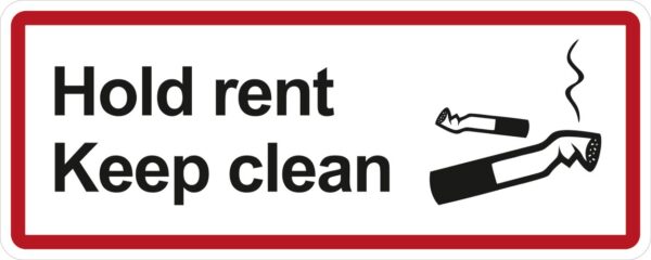 hold rent keep clean skilt